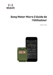 Wildlife Acoustics Song Meter Micro 2 Guide De L'utilisateur