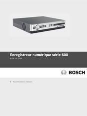 Bosch 600 Serie Manuel D'installation Et D'utilisation