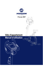 Horizon Fitness Focus 507 Manuel D'utilisation