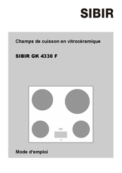 Sibir GK 4330 F Mode D'emploi