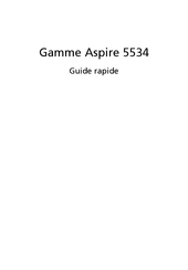 Acer Aspire 5534 Serie Guide Rapide