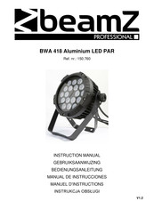 Beamz professional BWA 418 Aluminium LED PAR Manuel D'instructions