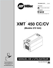 Miller XMT 450 CC/CV Manuel De L'utilisateur