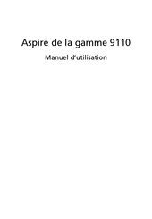 Acer Aspire 9110 Serie Manuel D'utilisation