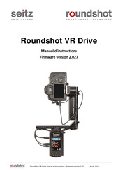 Seitz Roundshot VR Drive Manuel D'instructions