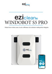 EZiclean WINDOBOT S5 PRO Mode D'emploi