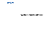 Epson WorkForce WF-7720 Guide De L'administrateur