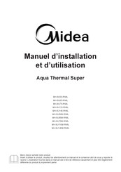 Midea AQUA THERMAL SUPER MH-SU140M-RN8L Manuel D'installation Et D'utilisation