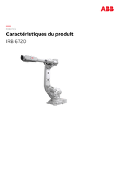 ABB IRB 6720 Caractéristiques Du Produit