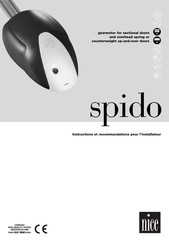 Nice Spido SP6000 230V Instructions Et Recommandations Pour L'installateur