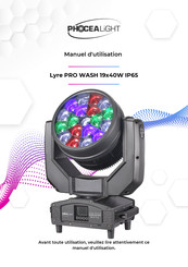 PHOCEA LIGHT Lyre PRO WASH 19x40W IP65 Manuel D'utilisation