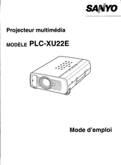 Sanyo PLC-XU22E Mode D'emploi