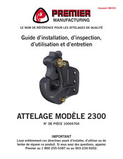 Premier Manufacturing 10004704 Guide D'installation