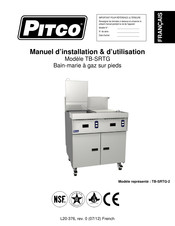 Pitco TB-SRTG-2 Manuel D'installation & D'utilisation