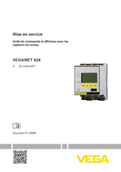 Vega VEGAMET 624 Mise En Service