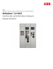 ABB ReliaGear LV MCC Manuel D'installation, D'opération Et D'entretien