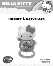 VTech baby HELLO KITTY Hochet a merveilles Manuel D'utilisation