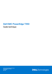 Dell EMC PowerEdge T350 Guide Technique