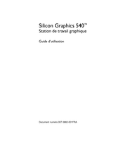 Silicon Graphics 540 Guide D'utilisation