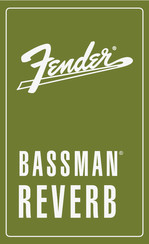 Fender BASSMAN REVERB Mode D'emploi