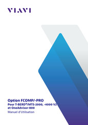 Viavi Option FCOMP-PRO Manuel D'utilisation