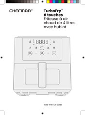 Chefman TurboFry RJ38-4TW-CA Serie Mode D'emploi