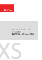 LORFLAM XS60 Stone'BOX Notice D'utilisation Et D'entretien