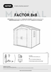 Keter FACTOR 8x8 Mode D'emploi