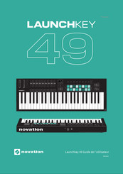 Novation Launchkey 49 Guide De L'utilisateur