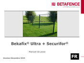 Betafence Bekafix Ultra + Securifor Manuel