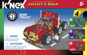 K'Nex COLLECT & BUILD SEMI TRUCK Mode D'emploi