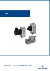 Emerson AVENTICS PM1 Serie Mode D'emploi