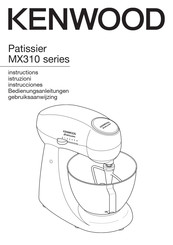 Kenwood MX310 Serie Instructions