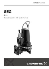 Grundfos SEG.50.31 Serie Notice D'installation Et De Fonctionnement