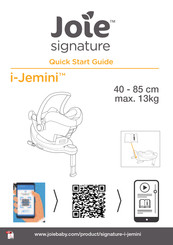 Joie Signature i-Jemini Guide De Démarrage Rapide