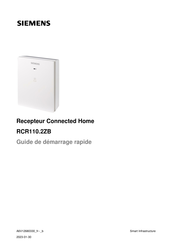 Siemens Connected Home RCR110.2ZB Guide De Démarrage Rapide