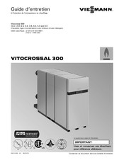 Viessmann Vitocrossal 300 CA3B 2.5 Guide D'entretien