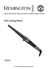 Remington Silk Curling Wand CI9755 Mode D'emploi