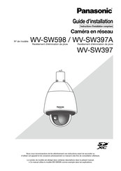 Panasonic WV-SW397 Guide D'installation