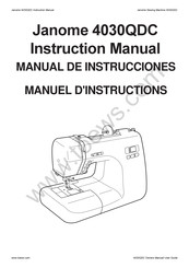 Janome 4030QDC Manuel D'instructions