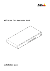 Axis D8308 Guide D'installation