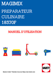 MAGIMIX Ma Cuisine 18370F Manuel D'utilisation