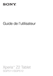 Sony Xperia Z2 Tablet Guide De L'utilisateur