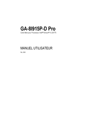 Gigabyte GA-8I915P-D Pro Manuel Utilisateur