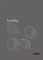 Kemppi FastMig 300 AMC Manuel D'utilisation