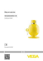 Vega SOURCE 35 Mise En Service