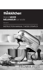 Thinkkitchen PROMIX PLUS Mode D'emploi