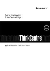 Lenovo ThinkCentre Edge 3571 Guide D'utilisation