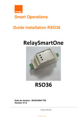 ORANGE RelaySmartOne RSO36 Guide D'installation