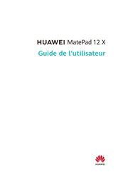 Huawei MatePad 12 X Guide De L'utilisateur